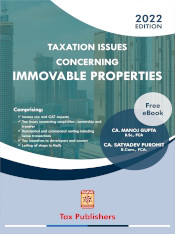 Taxation Issues Concerning Immovable Properties, 2022